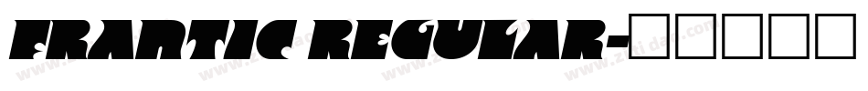 Frantic Regular字体转换